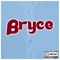 Bryce - Archie lyrics