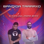 BANDIDA TARRAXO (feat. Poema Beatz) artwork