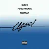 Upset (feat. Pink Sweat$ & NJOMZA) - Single album lyrics, reviews, download