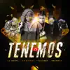 Stream & download Lo Tenemo (feat. Neno Man, Paramba & La Manta) - Single