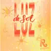 Stream & download Luz do Sol - Single