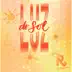 Luz do Sol - Single album cover