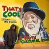 That's Cool (feat. Big Youth) - Single album lyrics, reviews, download