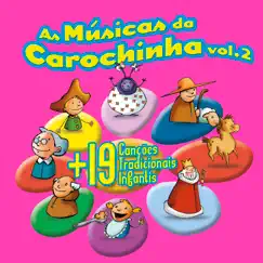 As Músicas da Carochinha Vol. 2 by Carochinha album reviews, ratings, credits