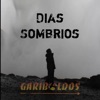Dias Sombrios - Single