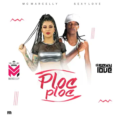 Ploc Ploc - Single - Mc Marcelly