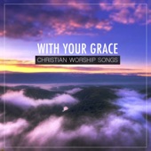 With Your Grace artwork