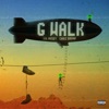 G Walk (with Chris Brown) by Lil Mosey iTunes Track 2
