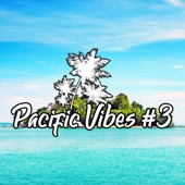 Pacific Vibes #3 artwork
