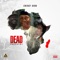 Dead President - Energy Bank lyrics