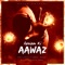 Aawam Ki Aawaz - Raico lyrics