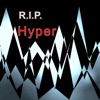 RIP - Hyper