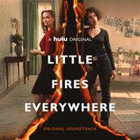 Verschiedene Interpreten - Little Fires Everywhere (Original Soundtrack) artwork