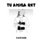 Tu Amiga Rkt - Chichee lyrics