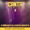 O Bêbado e a Equilibrista (Instrumental) - Single