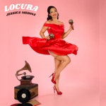 Jessica Medina - Locura