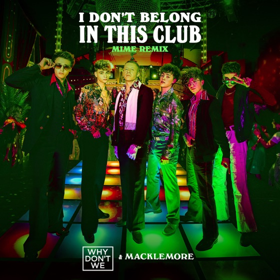 Cover artwork for I Don't Belong In This Club (MIME Remix)