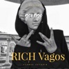 Rich Vagos - EP