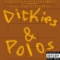 Dickies & Polos (feat. Teddy Blueyes) - T.$poon lyrics