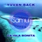 La Isla Bonita (Summer Mix) - Yvvan Back lyrics