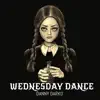 Wednesday Dance Song (Bloody Mary) song lyrics