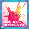 Bulova - Hoy Me Desacato Dale Pipo