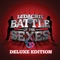 Battle of the Sexes (Deluxe Edition)