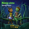 Nema zime (Cvrčak i mravica) - Single