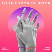 Toda Forma De Amor (Remix) artwork