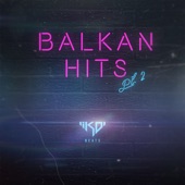 Balkan Hits Pt. 2 - EP artwork