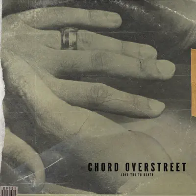 Love You To Death - Single - Chord Overstreet