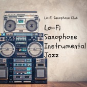 Lo-Fi Saxophone Instrumental Jazz artwork