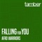 Falling for You - Afro Warriors lyrics