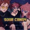 Sour Candy (feat. Kasane Teto & Ragey) - Anh Duy lyrics