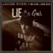 Lie So Good (feat. Mr Lil One & David Salas) - Jacob Ryan lyrics