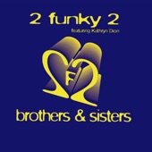 Brothers & Sisters (feat. Kathryn Dion King) [Blister Brothers Remix] artwork