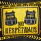 No Respetamos - Ankhal & Lary Over lyrics