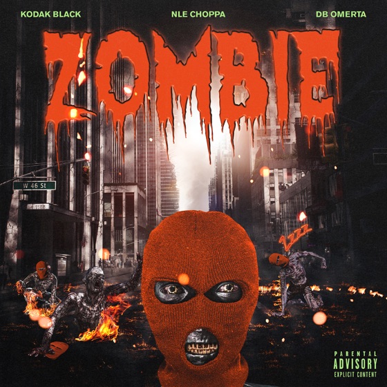 Cover artwork for Zombie (feat. NLE Choppa & DB Omerta)