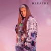 Breathe - Single