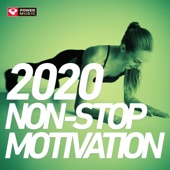 2020 Non-Stop Motivation (Non-Stop Workout Mix 132 BPM) artwork