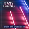 Every Day, Every Night - Single