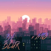 BV - Blur (Mo Remix)