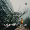 Take Me Higher song lyrics