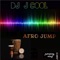 Afro Jump - DJ J COOL lyrics