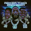 Richer Than Errybody (feat. YoungBoy Never Broke Again & DaBaby) by Gucci Mane iTunes Track 2