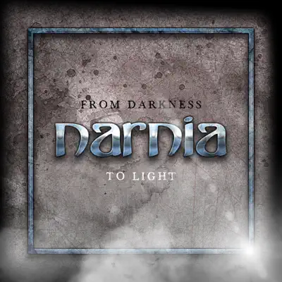 From Darkness to Light - Single - Narnia