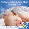 Soothing Ambient Sleep Music for Baby and Me album lyrics, reviews, download