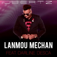 Jbeatz Lyrics Lanmou Mechan Feat Darline Desca Lyrics Download Geniuslyrics