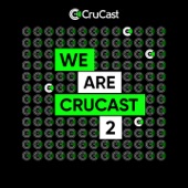 We Are Crucast 2 artwork
