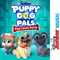 Cast - Puppy Dog Pals - Disney Junior Music: Puppy Dog Pals - Pup-tastic Party artwork